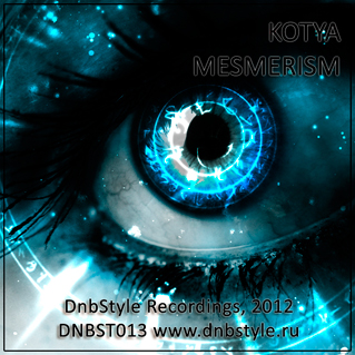 DNBST013 - Mesmerism - DnbStyle Recordings